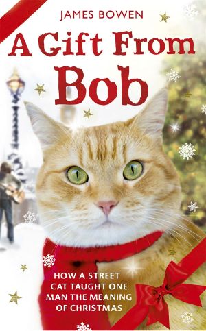 [Bob the cat 03] • A Gift from Bob